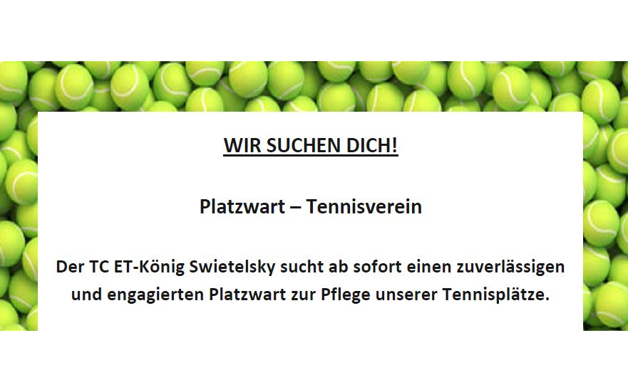 Tennisverein Oberwölz - Platzwart gesucht !