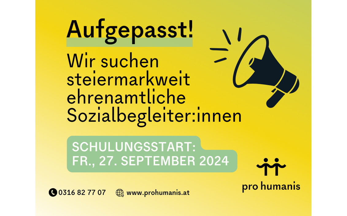 Verein pro humanis: Ehrenamtliche Sozialbegleiter:innen in Graz-Umgebung dringend gesucht!