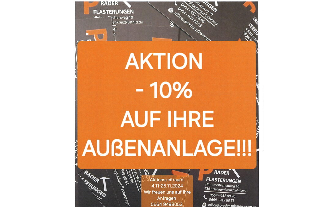 Prader Pflasterungen/Aktion -10% auf Ihre Außenanlage