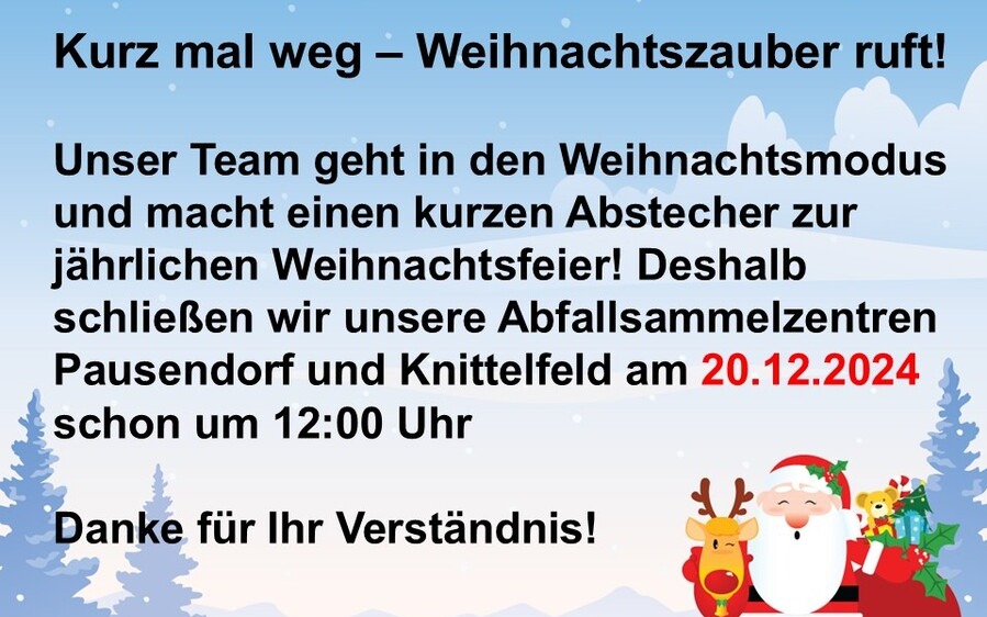 Öffnungszeiten am 20.12.2024 des Abfallsammelzentrum