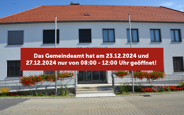 Öffnungszeiten Gemeindeamt 23.12 & 27.12