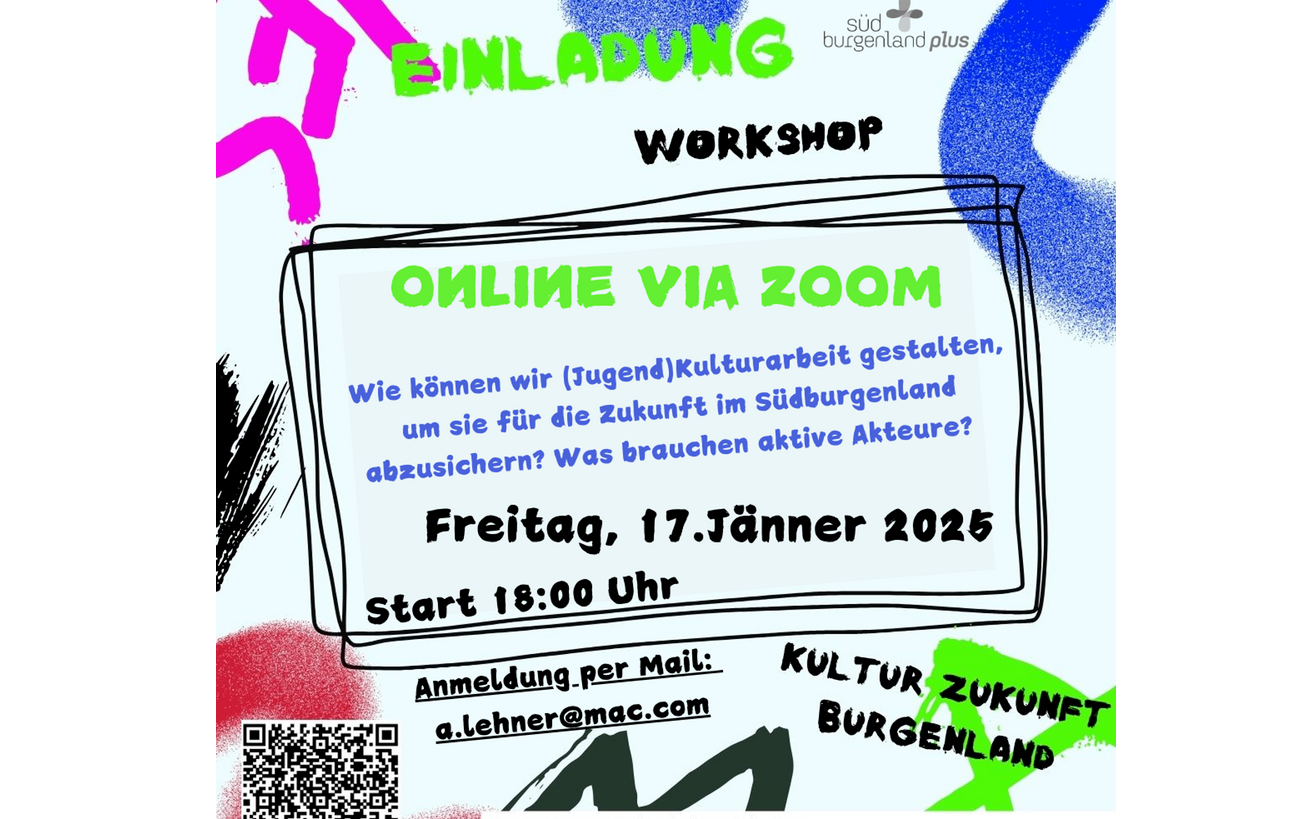 Einladung zum Online Workshop - Die Zukunft der  (Jugend) Kultur im Südburgenland gestalten!