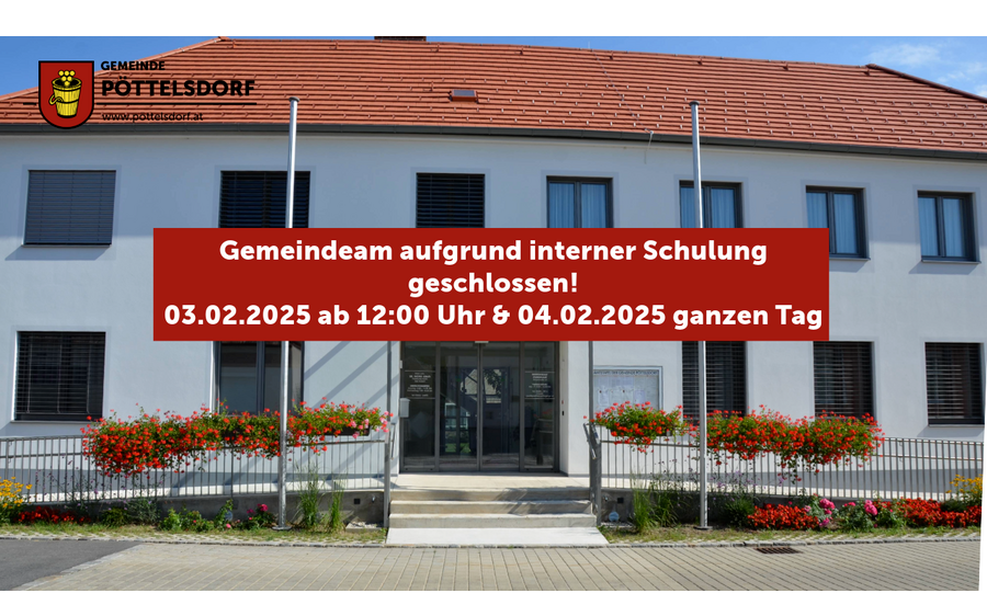 Gemeindeamt geschlossen 03.02 & 04.02.2025