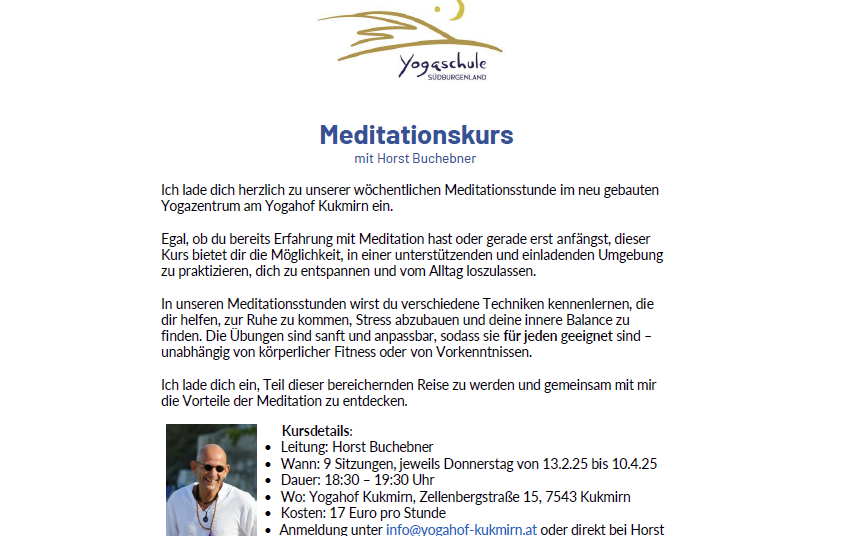 Yogahof Kukmirn: Meditationskurs mit Horst Buchebner