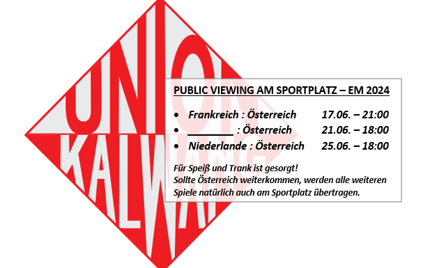 21.06.2024 Public Viewing , Sportplatz Kalwang