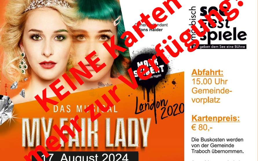 17.08.2024 AUSVERKAUFT! MY FAIR LADY - Das Musical - Seefestspiele Mörbisch, Mörbisch - Seefestspiele
