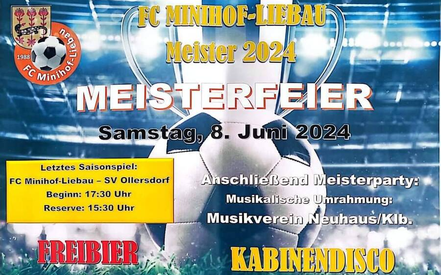 Saisonfinale des FC Minihof-Liebau mit Meisterfeier