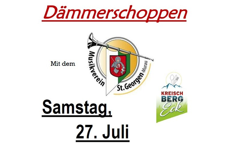 27.07.2024 Dämmerschoppen, Gasthaus Kreischberg-Eck