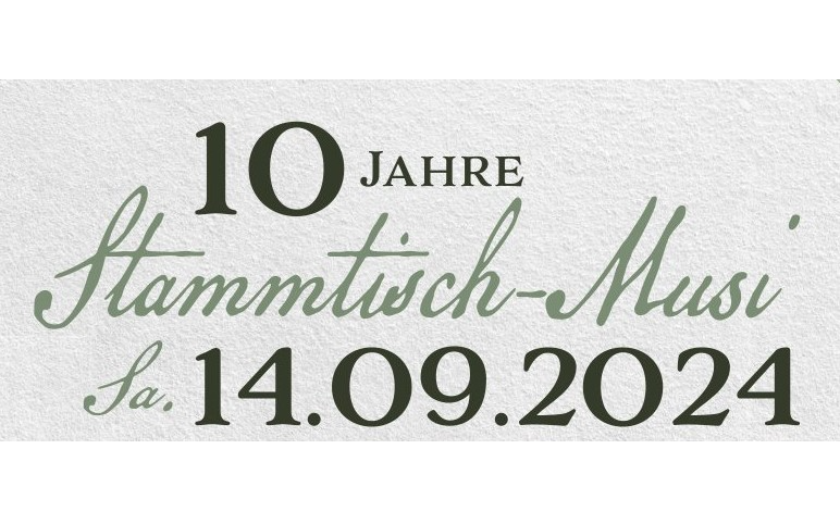 10 Jahre “Stammtisch-Musi“ - Jubiläumskonzert mit dem Kameradenchor Schönberg-Lachtal