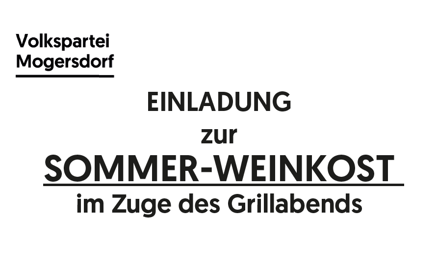 02.08.2024 Sommer - Weinkost der Volkspartei Mogersdorf, Kreuzstadl