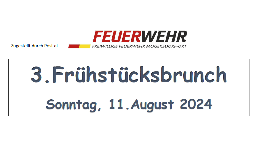 11.08.2024 Frühstücksbrunch, FF Haus Mogersdorf Ort