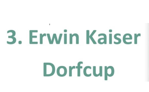 3. Erwin Kaiser Dorfcup