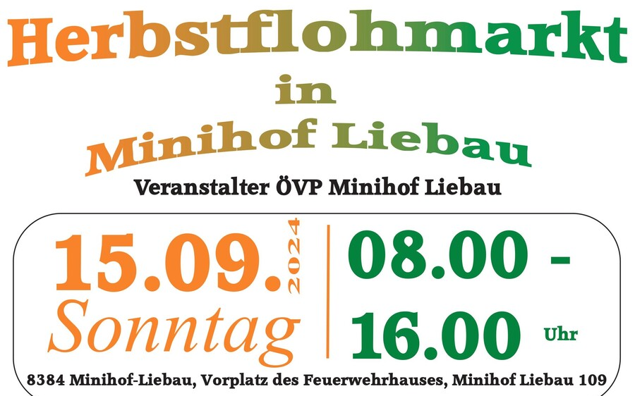 15.09.2024 4. Herbstflohmarkt, Marktplatz Minihof-Liebau