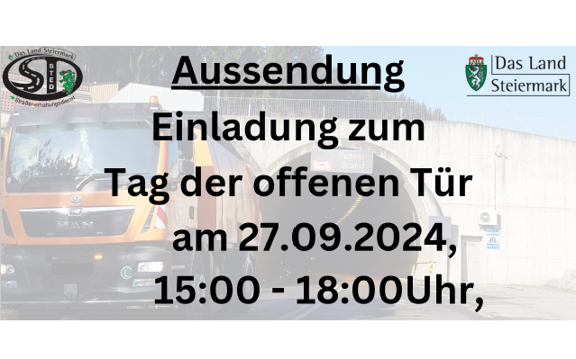 27.09.2024 Einladung zum Tag der offen Tür - Straßenerhaltungsdienst des Landes Steiermark, Straßenmeisterei Graz Süd