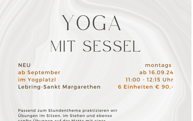 16.09.2024 Yoga mit Sessel, Yogaplatzl Lebring