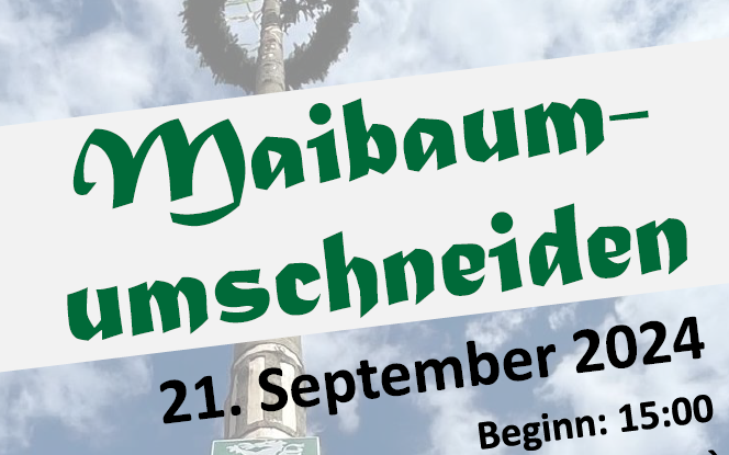 Maibaum umschneiden