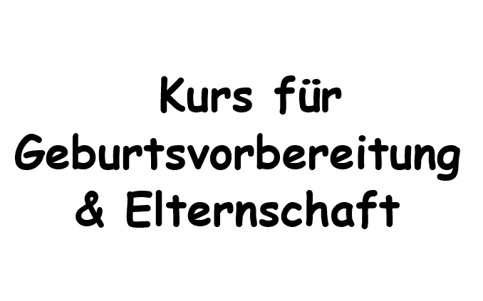 Kurs für Geburtsvorbereitung & Elternschaft