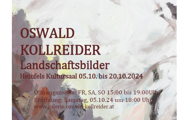 Ausstellung - Oswald Kollreider 