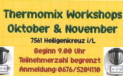 05.10.2024 Thermomix Workshops/Oktober&November, Heiligenkreuz im Lafnitztal