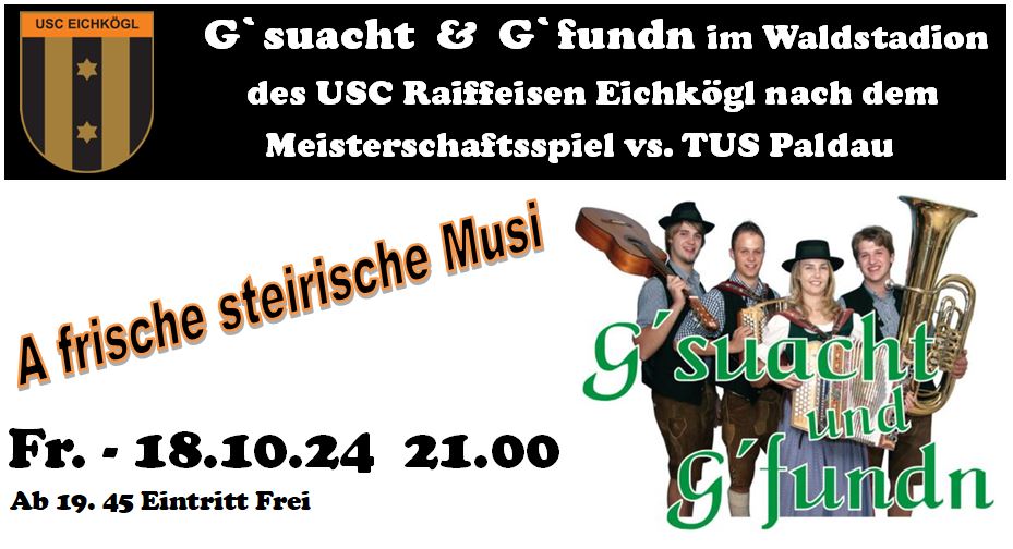 18.10.2024 G`suacht & G`fundn im Waldstadion von Eichkögl, 