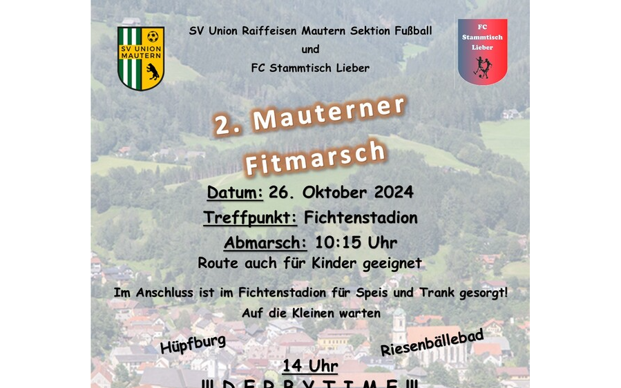 26.10.2024 2. Mauterner Fitmarsch und Derby, Fichtenstadion