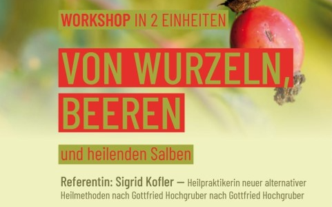 10.10.2024 Von Wurzeln, Beeren und heilenden Salben, Seniorenstube Heinfels