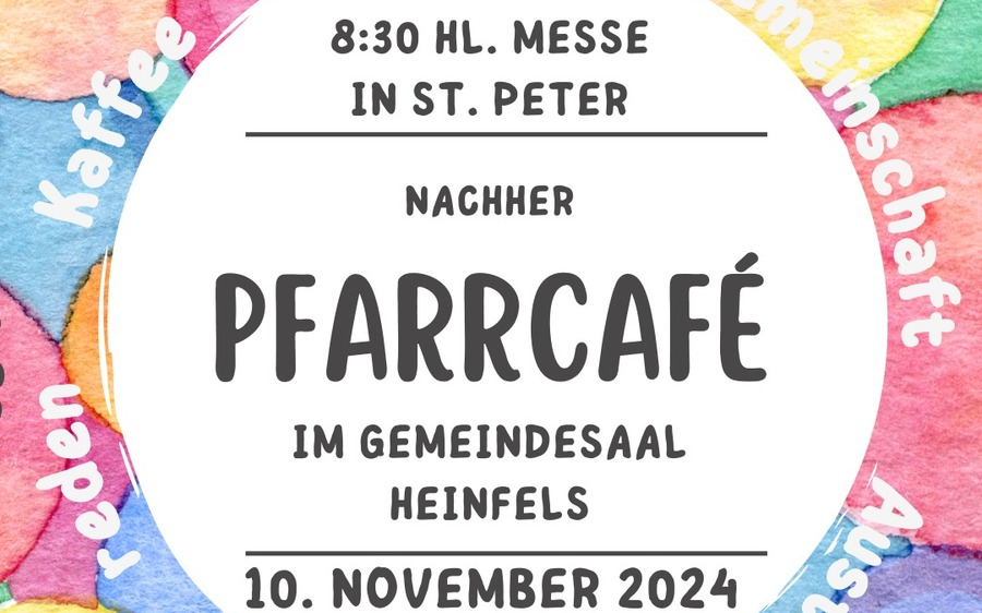 10.11.2024 Pfarrcafe, Kirche St. Peter und Paul