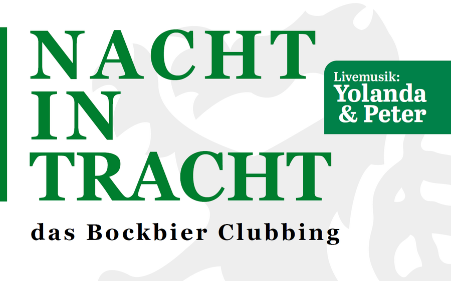 Nacht in Tracht - das Bockbier Clubbing