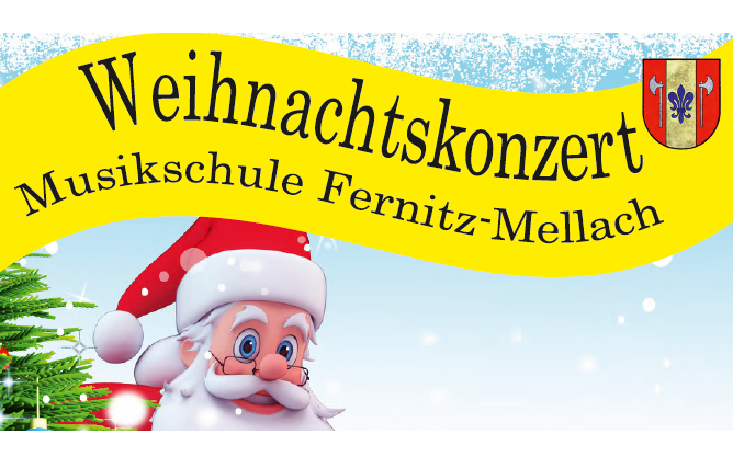 Weihnachtskonzert - Musikschule Fernitz-Mellach - KaM