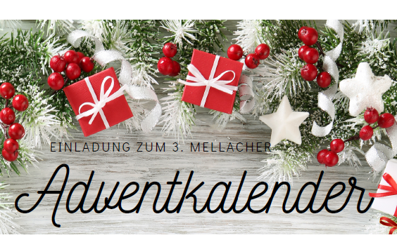 3. Mellacher Adventkalender