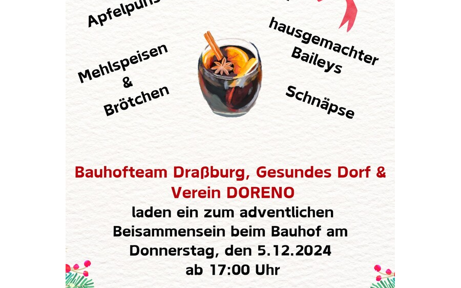 05.12.2024 Bauhofteam Draßburg, Gesundes Dorf & Verein DORENO laden zum adventlichen Beisammensein, Bauhof