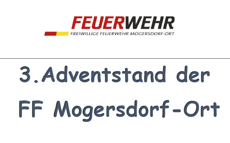 07.12.2024 Adventstand der FF Mogersdorf Ort, Hauptplatz Mogersdorf