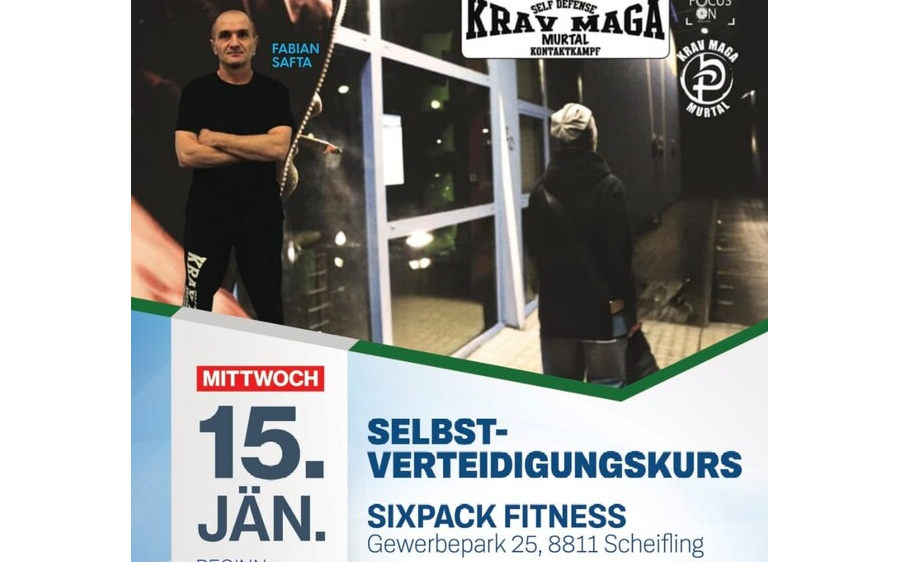 15.01.2025 Selbstverteidigungskurs in Scheifling, Fitnesscenter Sixpack