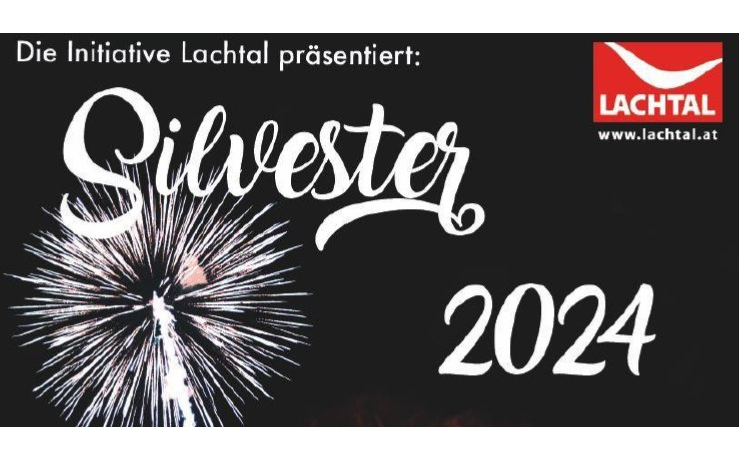 31.12.2024 Silvesterfeuerwerk 2024 im Lachtal, Lachtal