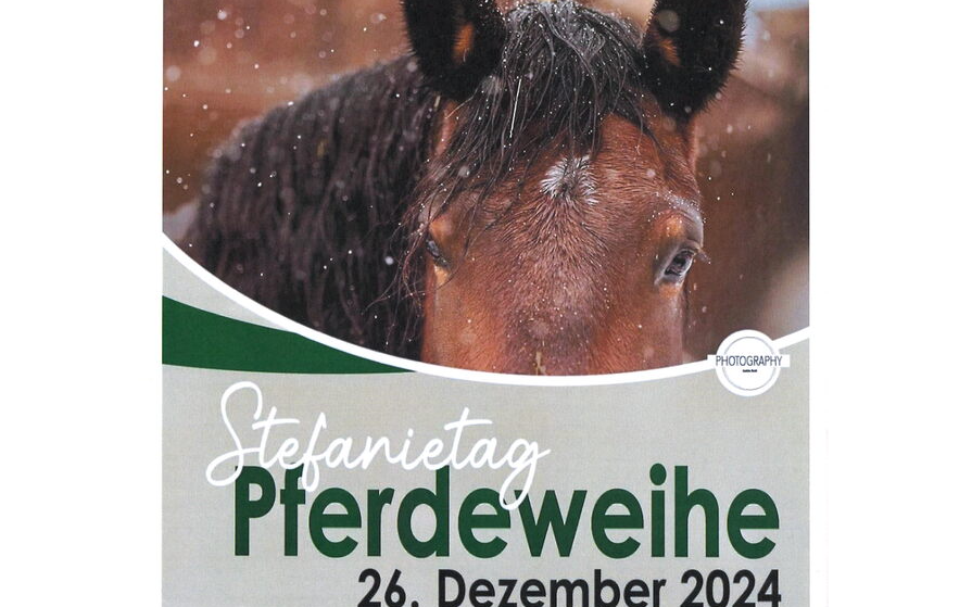 26.12.2024 Pferdeweihe, Reiterhof Rössler, Poppendorf i.B.