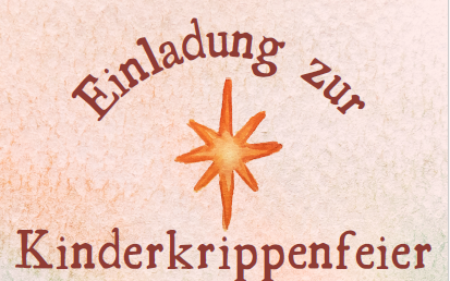 24.12.2024 Einladung zur Kinderkrippenfeier, Pfarrkirche St. Marein