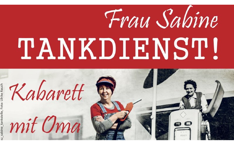 01.02.2025 Frau Sabine: TANKDIENST!, Festsaal der Mittelschule