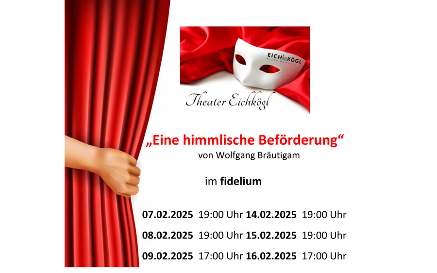 07.02.2025 Theatervorführung - „Eine himmlische Beförderung“ von Wolfgang Bräutigam , fidelium