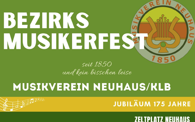 Bezirksmusikerfest des Musikverein Neuhaus am Klausenbach