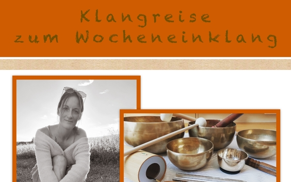 Klangreise zum Wocheneinklang