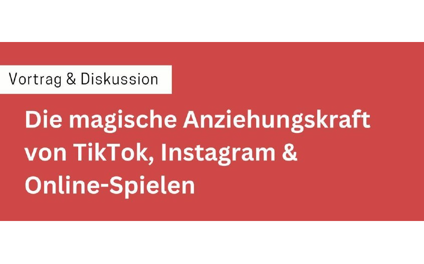 20.01.2025 Die magische Anziehungskraft von TikTok, Instagram & Online Spielen, Kulturhaus Oberwölz (Blasmusikmuseum)