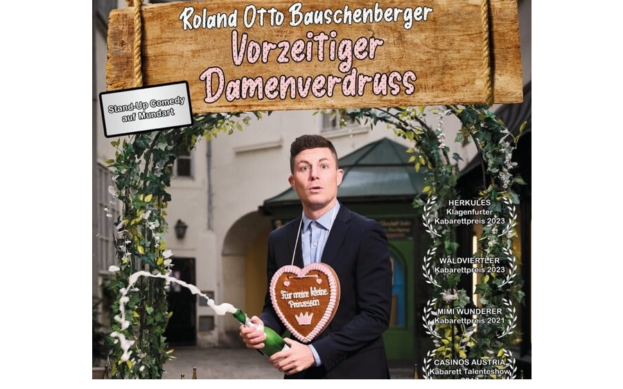 Kabarett “Roland Otto Bauschenberger - Vorzeitiger Damenverdruss“