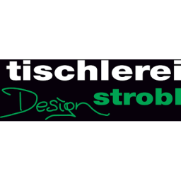 Tischlerei Strobl Design e.U.